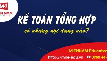 Chương trình Kế toán tổng hợp có những nội dung nào?